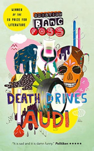 Death Drives An Audi Death Drives An Audi