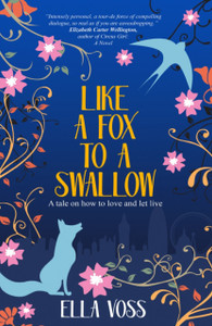 Like A Fox To A Swallow Like A Fox To A Swallow