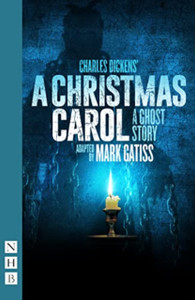 A Christmas Carol - A Ghost Story (Nhb Modern Plays)