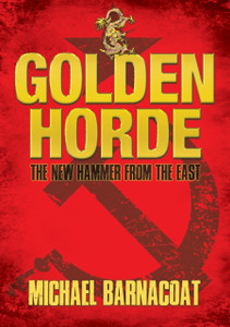 Golden Horde: The New Hammer From The East