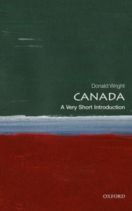 Canada: A Very Short Introduction Canada: A Very Short Introduction