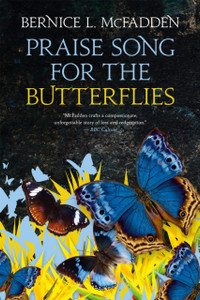 Praise Song For The Butterflies - 9781913090692 Praise Song For The Butterflies - 9781913090692