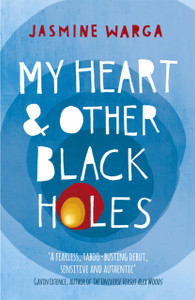 My Heart And Other Black Holes