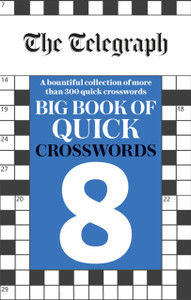 The Telegraph Big Book of Quick Crosswords 8
