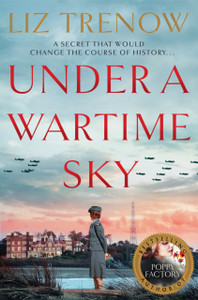 Under A Wartime Sky Under A Wartime Sky