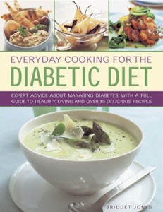 Everyday Cooking For The Diabetic Diet