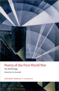 Poetry Of The First World War: An Anthology - 9780198703204 Poetry Of The First World War: An Anthology - 9780198703204