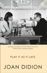 Play It As It Lays Play It As It Lays
