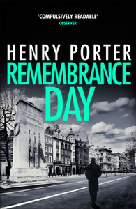 Remembrance Day: A Race-Against-Time Thriller To Save A City From Destruction Remembrance Day: A Race-Against-Time Thriller To Save A City From Destruction
