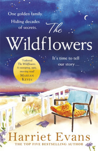 The Wildflowers: The Richard And Judy Book Club Summer Read 2018 The Wildflowers: The Richard And Judy Book Club Summer Read 2018