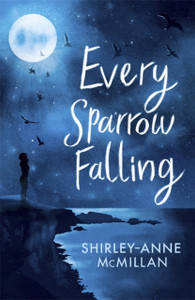 Every Sparrow Falling Every Sparrow Falling