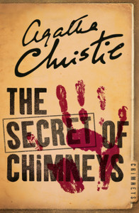 The Secret Of Chimneys The Secret Of Chimneys
