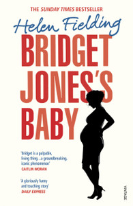 Bridget Jones'S Baby: The Diaries Bridget Jones'S Baby: The Diaries