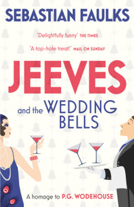 Jeeves And The Wedding Bells Jeeves And The Wedding Bells