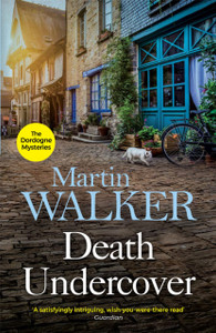 Death Undercover: The Dordogne Mysteries 7 Death Undercover: The Dordogne Mysteries 7