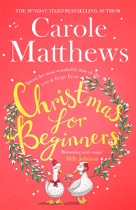 Christmas For Beginners: Fall In Love With The Ultimate Festive Read From The Sunday Times Bestseller - 9780751580143