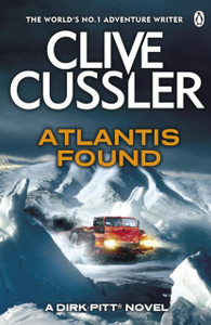 Atlantis Found: Dirk Pitt #15