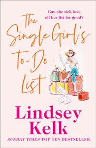 The Single Girl'S To-Do List The Single Girl'S To-Do List