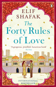 The Forty Rules Of Love The Forty Rules Of Love