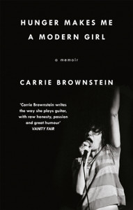 Hunger Makes Me A Modern Girl: A Memoir Hunger Makes Me A Modern Girl: A Memoir