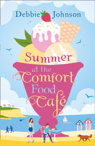 Summer At The Comfort Food Cafe Summer At The Comfort Food Cafe