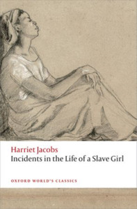 Incidents In The Life Of A Slave Girl - 9780198709879 Incidents In The Life Of A Slave Girl - 9780198709879