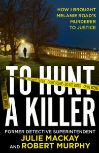 To Hunt A Killer To Hunt A Killer