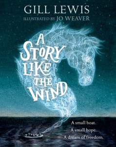 A Story Like The Wind A Story Like The Wind