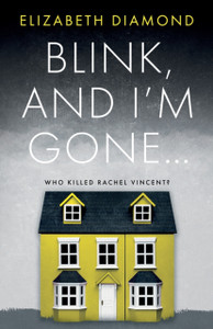 Blink, And I'M Gone... Blink, And I'M Gone...