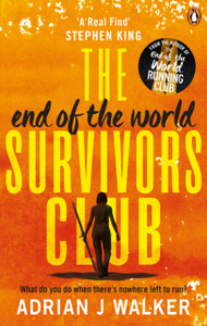 The End Of The World Survivors Club The End Of The World Survivors Club