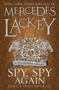 Spy, Spy Again (Family Spies #3) Spy, Spy Again (Family Spies #3)