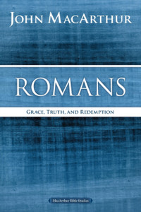 Romans: Grace, Truth, And Redemption