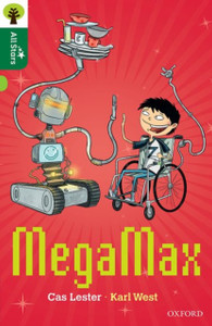 Oxford Reading Tree All Stars: Oxford Level 12: Megamax Oxford Reading Tree All Stars: Oxford Level 12: Megamax