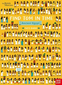 British Museum: Find Tom In Time, Ancient Egypt - 9781788007054
