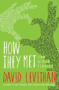 How They Met And Other Stories How They Met And Other Stories