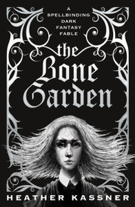 The Bone Garden - 9781789091786 The Bone Garden - 9781789091786