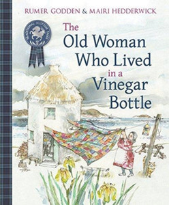 The Old Woman Who Lived In A Vinegar Bottle The Old Woman Who Lived In A Vinegar Bottle