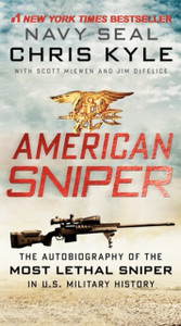 American Sniper: The Autobiography Of The Most Lethal Sniper In U.S. Military History - 9780062238863 American Sniper: The Autobiography Of The Most Lethal Sniper In U.S. Military History - 9780062238863