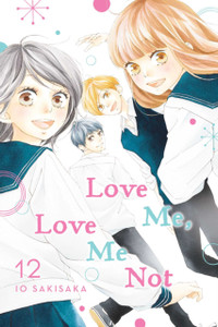 Love Me, Love Me Not, Vol. 12 Love Me, Love Me Not, Vol. 12