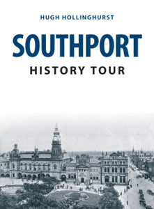 Southport History Tour Southport History Tour