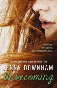Unbecoming - 9781910989029 Unbecoming - 9781910989029