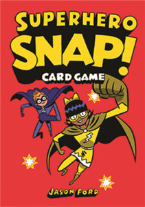 Superhero Snap!: Card Game Superhero Snap!: Card Game
