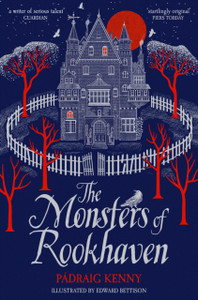The Monsters Of Rookhaven - 9781529031485