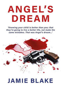 Angel'S Dream: Dark Secrets Of A Faded Star Angel'S Dream: Dark Secrets Of A Faded Star