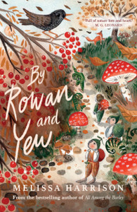 By Rowan And Yew By Rowan And Yew