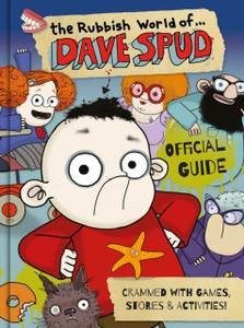 The Rubbish World Of.... Dave Spud (Official Guide)