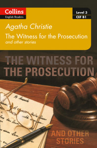 Witness For The Prosecution And Other Stories: B1 Witness For The Prosecution And Other Stories: B1