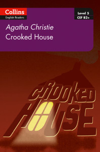 Crooked House: B2+ Level 5 Crooked House: B2+ Level 5