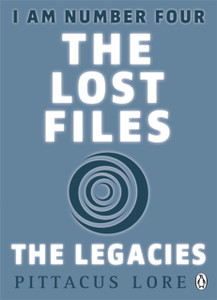 I Am Number Four: The Lost Files: The Legacies