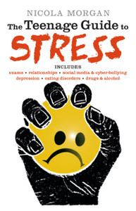 The Teenage Guide To Stress The Teenage Guide To Stress